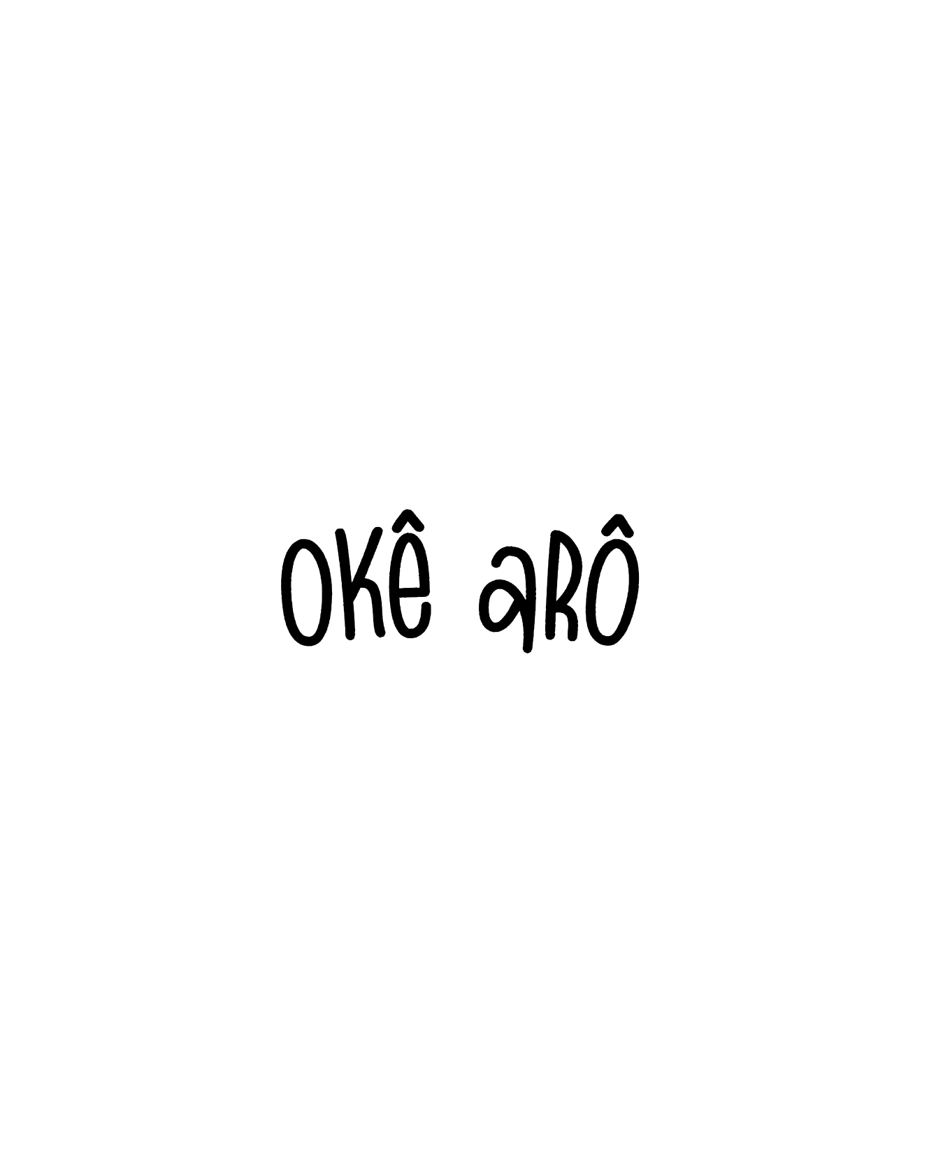 Okê Arô